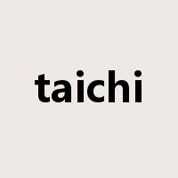 taichi是什么意思