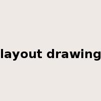 layout drawing是什么意思