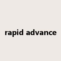 rapid advance是什么意思