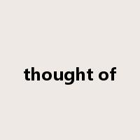 thought of是什么意思