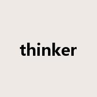 thinker是什么意思