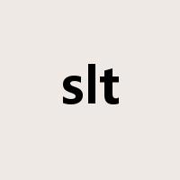 slt是什么意思