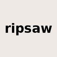 ripsaw是什么意思