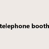 telephone booth是什么意思