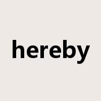 hereby是什么意思