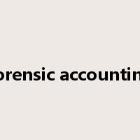 forensic accounting是什么意思