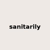 sanitarily是什么意思