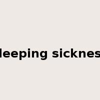 sleeping sickness是什么意思