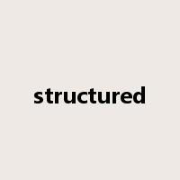 structured是什么意思