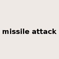 missile attack是什么意思