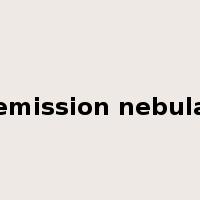 emission nebula是什么意思