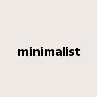minimalist是什么意思