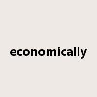economically是什么意思