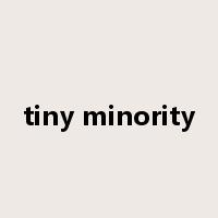 tiny minority是什么意思