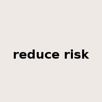 reduce risk是什么意思