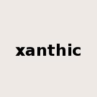xanthic是什么意思