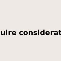 require consideration是什么意思