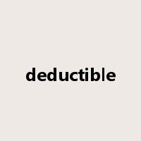 deductible是什么意思