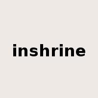 inshrine是什么意思