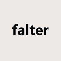 falter是什么意思