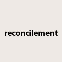 reconcilement是什么意思