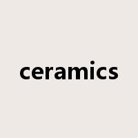 ceramics是什么意思