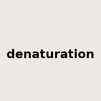 denaturation是什么意思