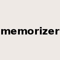 memorizer是什么意思