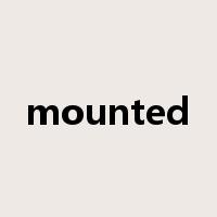 mounted是什么意思