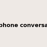 telephone conversation是什么意思