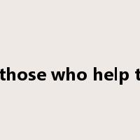 god helps those who help themselves是什么意思