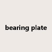 bearing plate是什么意思