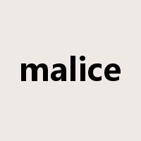 malice是什么意思