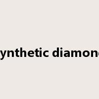 synthetic diamond是什么意思