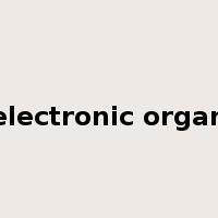 electronic organ是什么意思