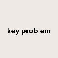 key problem是什么意思