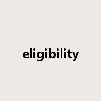 eligibility是什么意思
