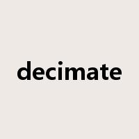 decimate是什么意思