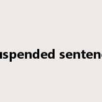 suspended sentence是什么意思