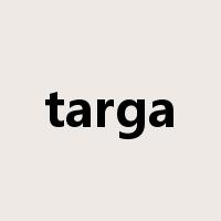 targa是什么意思