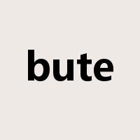 bute是什么意思