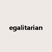 egalitarian是什么意思