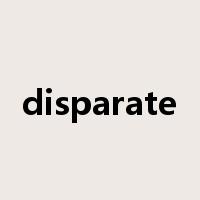 disparate是什么意思