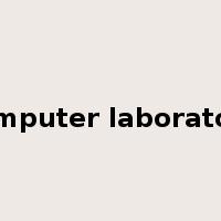 computer laboratory是什么意思