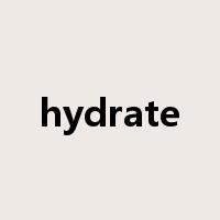 hydrate是什么意思