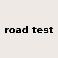 road test是什么意思