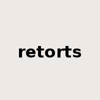 retorts是什么意思