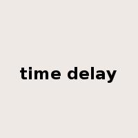 time delay是什么意思