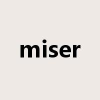 miser是什么意思