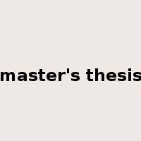 master's thesis是什么意思